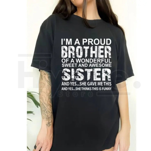"Brother Birthday & Xmas Gift from Awesome Sister" T-Shirt – 100% Cotton Funny Tee