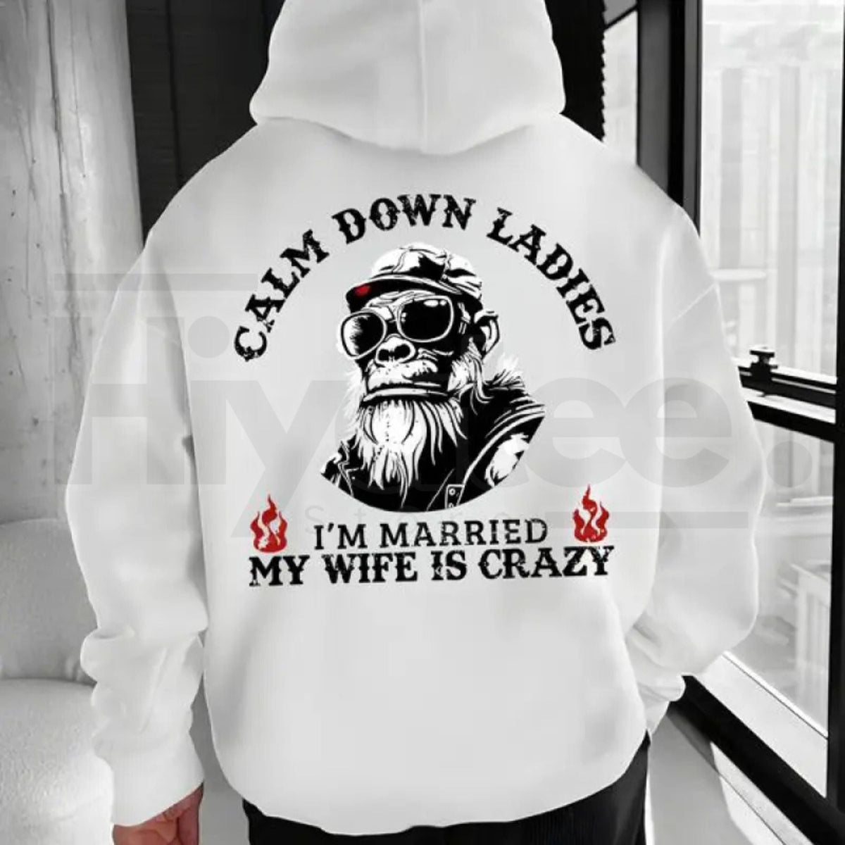 "Calm Down Ladies I’m Married" Hoodie – Funny Crazy Wife Pullover