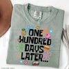 Comfort Colors® One Hundred Days Later Shirt – 100 Days of School Celebration Graphic Tee, Trendy Teacher Gift