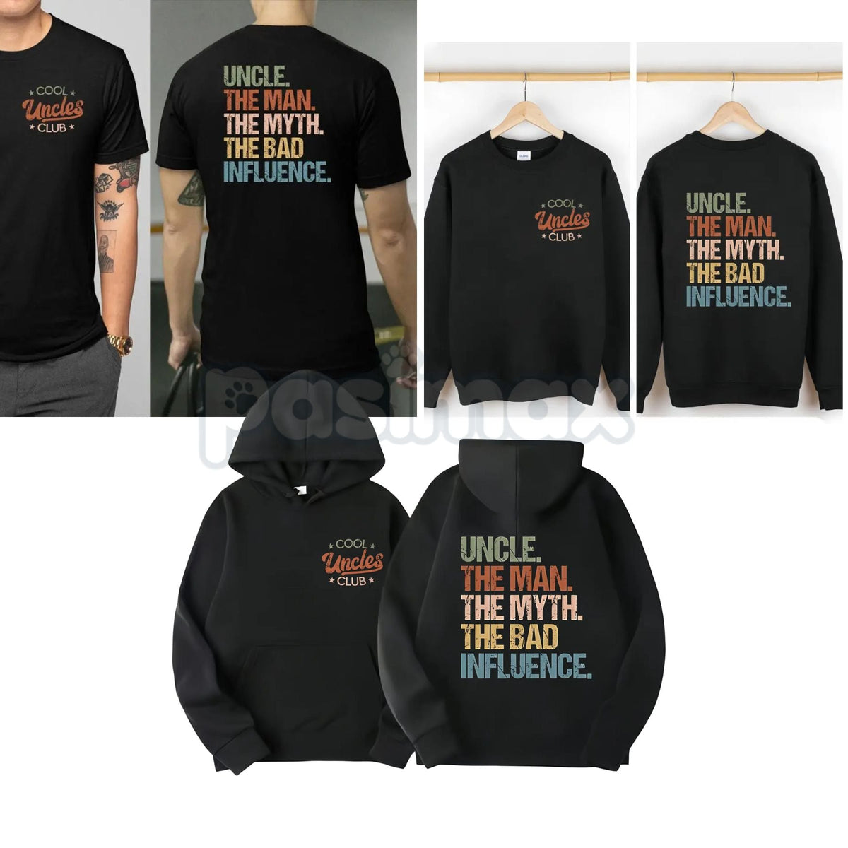 Cool Uncles Club: "The Man Myth Bad Influence" Double Sides Shirt – Funny Graphic Tee, Sweatshirt & Hoodie