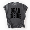 Dead Inside Mood Halloween Vibes Spooky Season Edition Premium Comfort Colors Tee