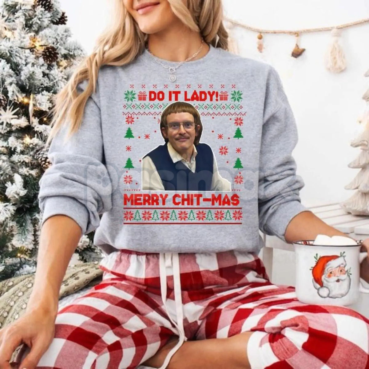 Do It Lady Ugly Christmas Chit Sweatshirt | Funny Defiant Holiday Jumper | Ironic Statement Xmas Crewneck | Sassy Gag Gift