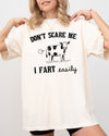 Don't Scare Me I Fart Easily Cow Humorous Quote For Cow Lovers Comfort Colors Tee