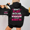 Don’t Flirt With Me I Love My Crazy Boyfriend Hoodie