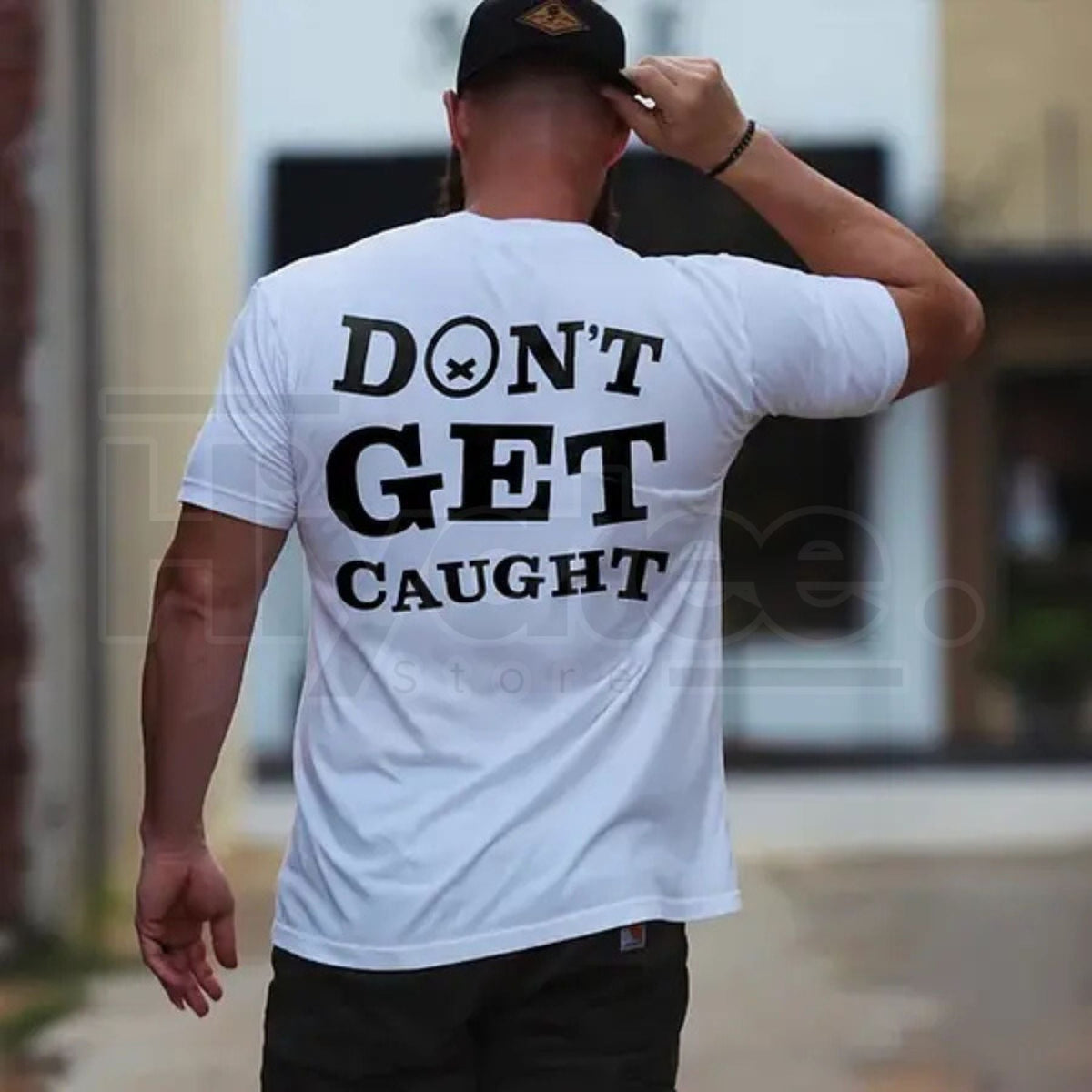 "Don't Get Caught" Funny Graphic T-Shirt – Bold Sarcastic Men's Streetwear