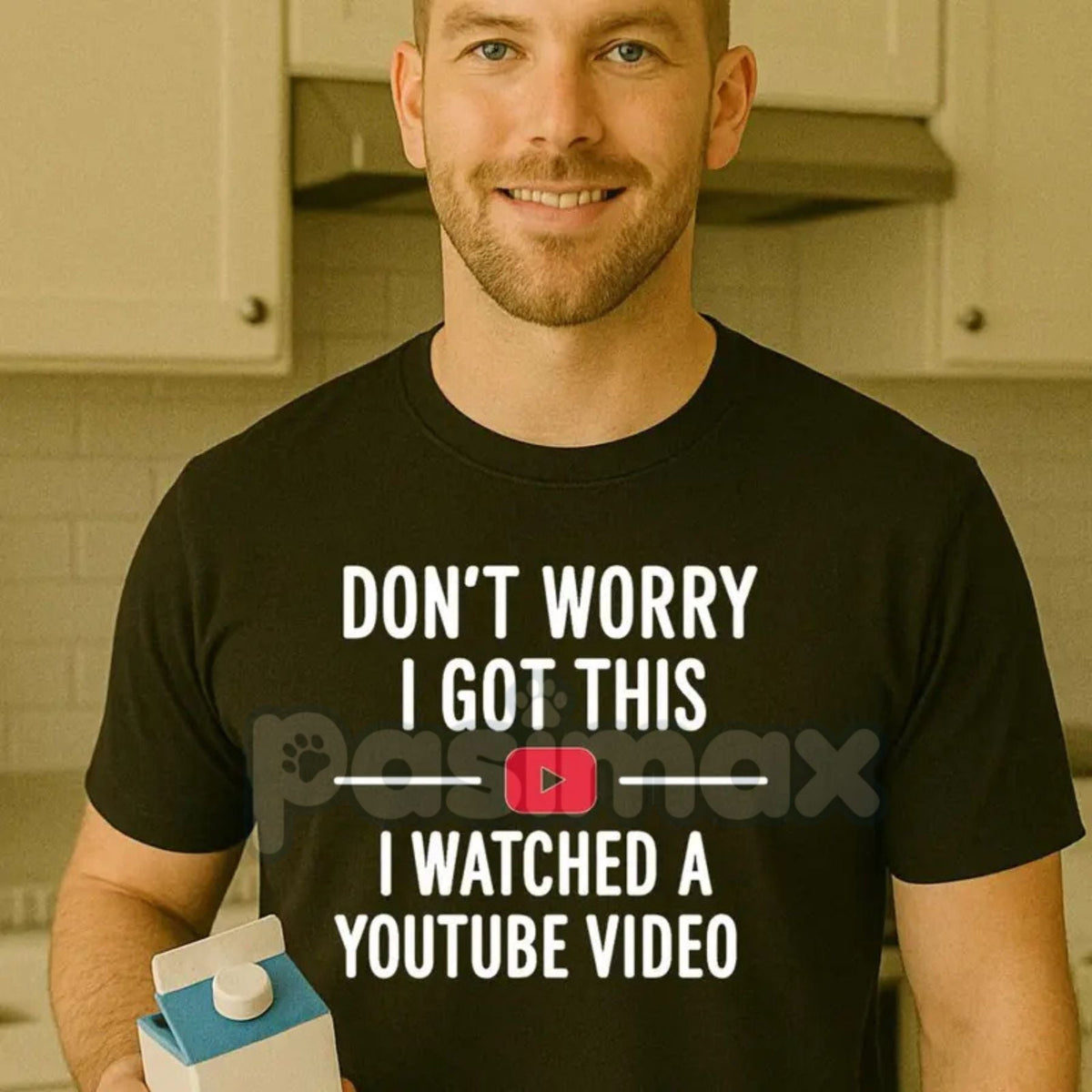 "Don't Worry I Got This I Watched a YouTube Video" Funny Dad T-Shirt - Humorous Fatherhood Slogan Tee, DIY Dad Gift, Tech-Savvy Parent Apparel