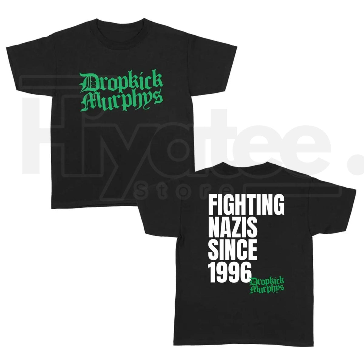 Dropkick Murphys "Fighting Nazs Since 1996" T-Shirt – Punk Rock Heritage Tee
