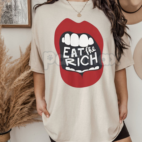 "Eat The Rich" Graphic T-Shirt - Anti-Capitalist Protest Tee, Funny Subversive Streetwear Shirt, Sarcastic Political Statement Apparel