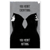 Everything Nothing Print