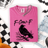 F Caw F Raven Crow Halloween Gothic Witch Spooky Nightfall Velvet Shadows Comfort Colors Tee