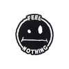 Feel Nothing Enamel Pin