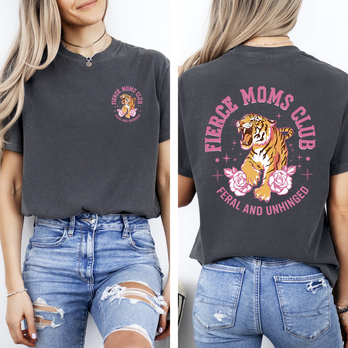 Feral Moms Club Tiger Front And Back Print Mother's Day Limited Edition Comfort Colors Tee
