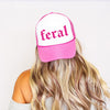 Feral, Sassy, Funny Bright Pink Limited Edition Super Premium Snapback Trucker Hat