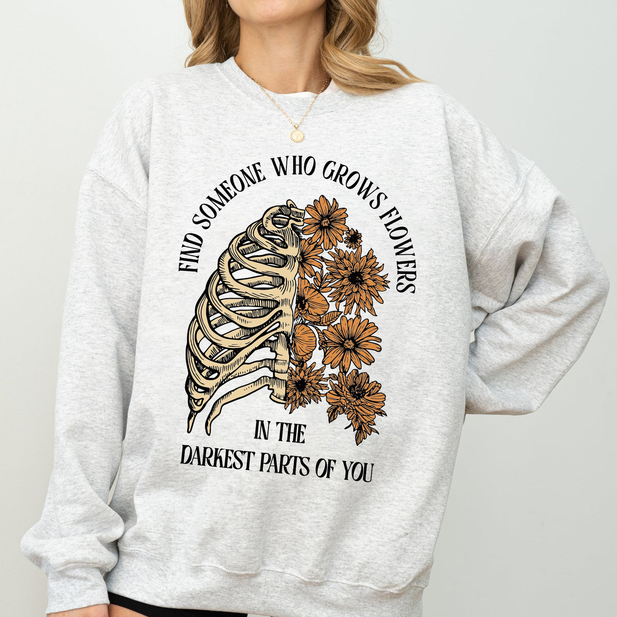Find Someone Who Grows Flowers Skeleton Cowgirl Floral Western Skeleton Art Design Sweatshirt