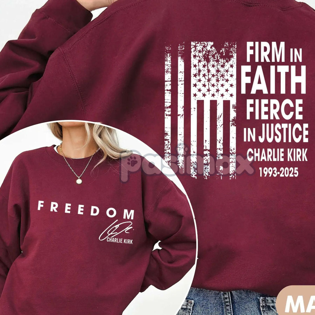 Firm in Faith Fierce in Justice Sweatshirt – Charlie Kirk Freedom Top