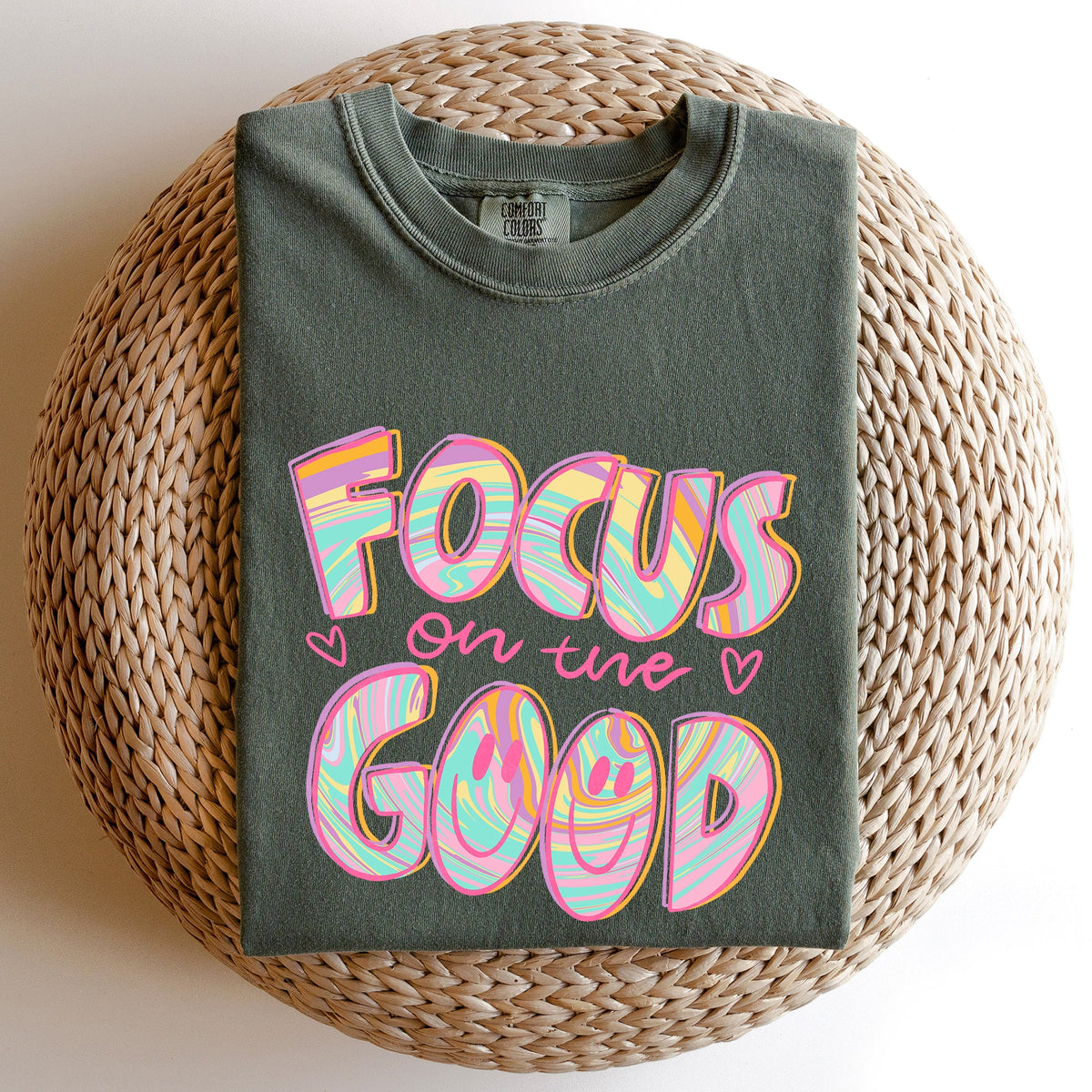 Focus On The Good Retro Groovy Positivity Mental Health Vibes For Everyday Mindset Uplift Comfort Colors Tee