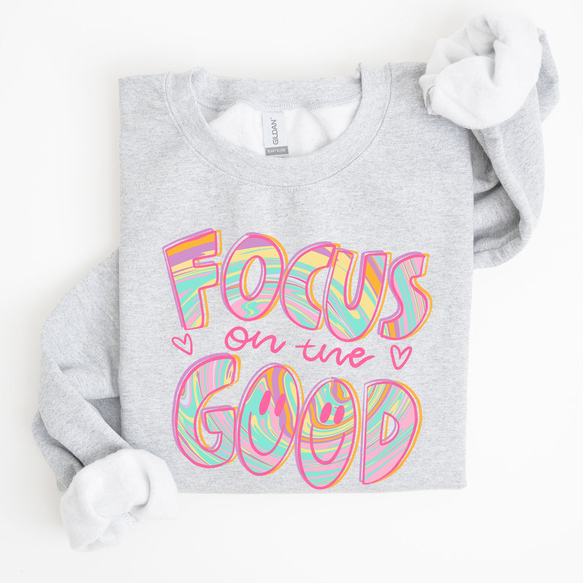 Focus On The Good Retro Groovy Positivity Mental Health Awareness And Positive Vibes Sweatshirt