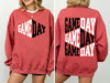 Game Day Front And Back Cheer Football Big Game Tailgate Party Team Spirit Sweatshirt