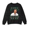 Gator Don't Play No $#!t Sweatshirt: The Other Guys Movie Unisex Graphic Sweater, Will Ferrell Christmas Movies Sweatshirt