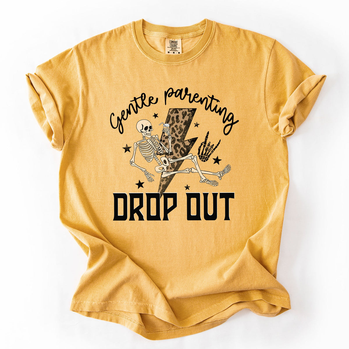 Gentle Parenting Drop Out Mama Mother's Day Choice Statement For Bold Moms Comfort Colors Tee