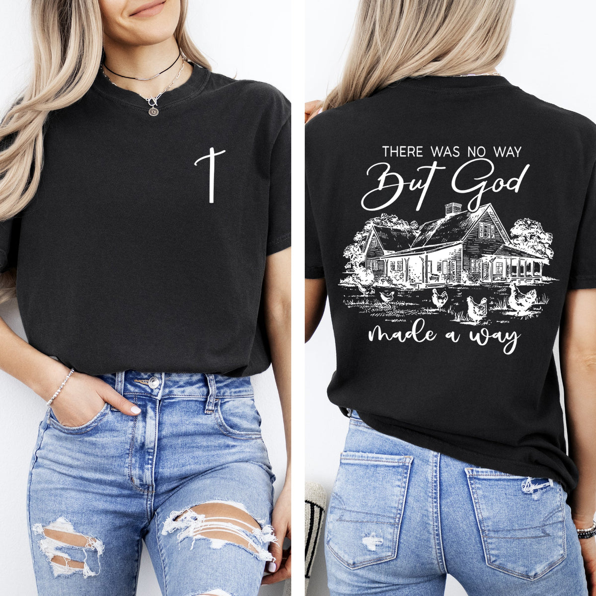 God Made A Way Farm Life Country Christian Jesus Gospel Faith Saved Comfort Colors Tee
