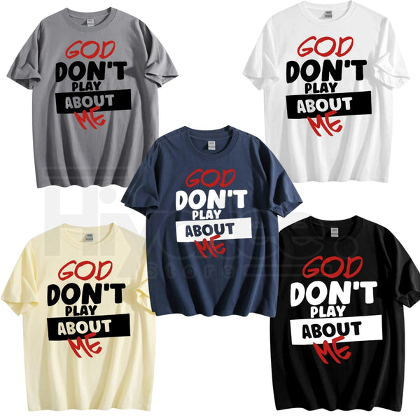 "God Don't Play About Me" Plus Size Trendy T-Shirt – Loose Cotton Inspirational Top