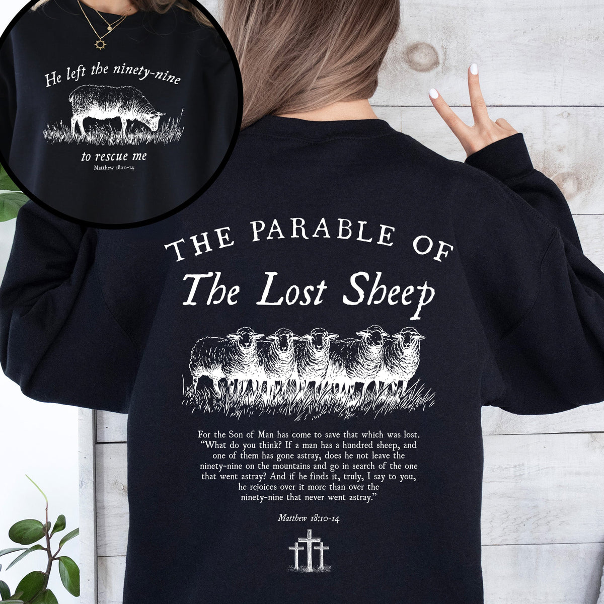 He Left The Ninety Nine To Rescue Me 99 Sheep Religious Faith Bible Christian Sweatshirt