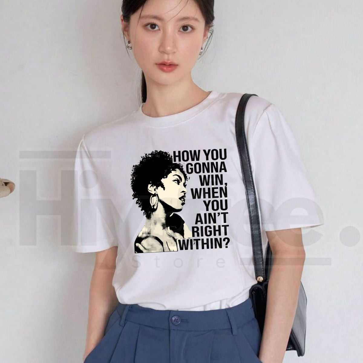 "How You Gonna Win" Inspirational Women's T-Shirt – Lauryn Hill Quote Summer Top