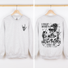 I Fully Intend To Haunt People When I Die, I Have A List Skeleton Funny Sassy Sweatshirt