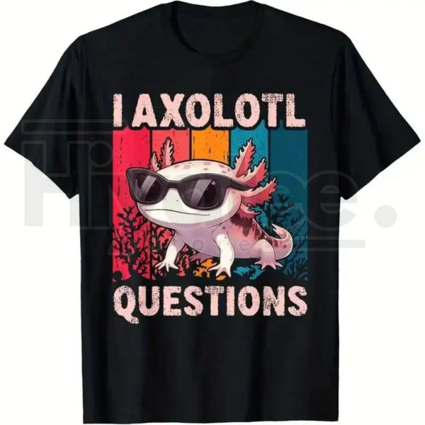 "I Axolotl Questions" – Funny Retro Animal Graphic Unisex Top