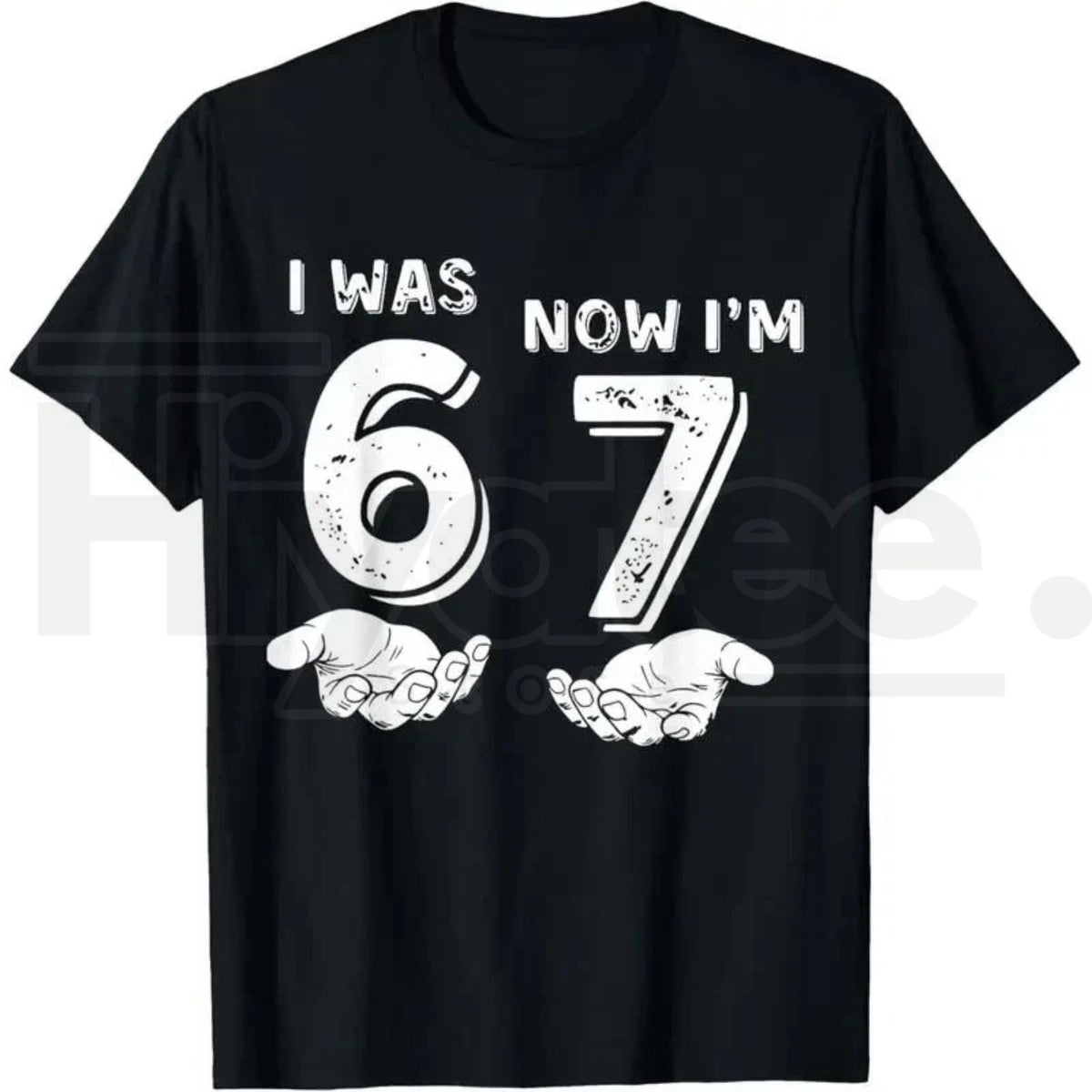 "I Was 6 Now I'm 7" Six Seven Meme T-Shirt – Funny 7th Birthday Hands Graphic Tee