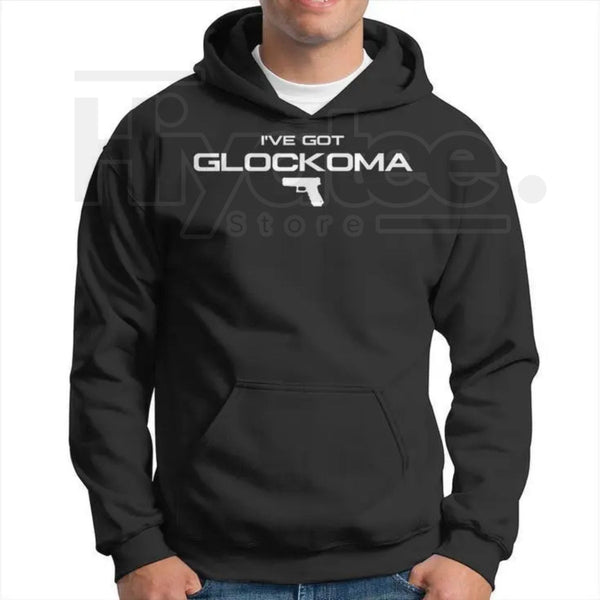 "I've Got Glockoma" Hoodie – Funny Slogan T-Shirt, 2A Humor Apparel, Unisex Gun Rights Gift