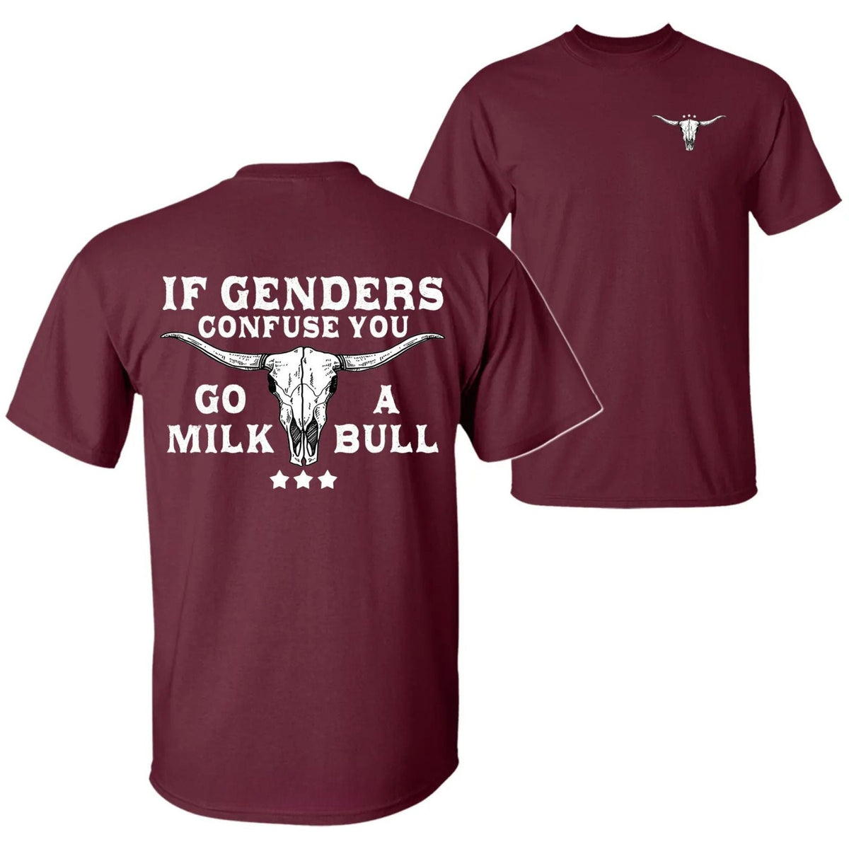 "If Gender Confuse You..." Funny Sarcastic T-Shirt - 2-Sided Unisex Quote Tee, Humor Apparel