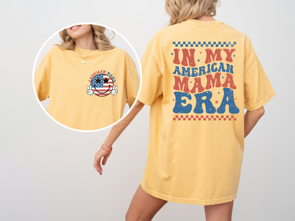 In My American Mama Era Retro Independence Day America USA Fourth Of July Patriotic T-Shirt Comfort Colors Tee