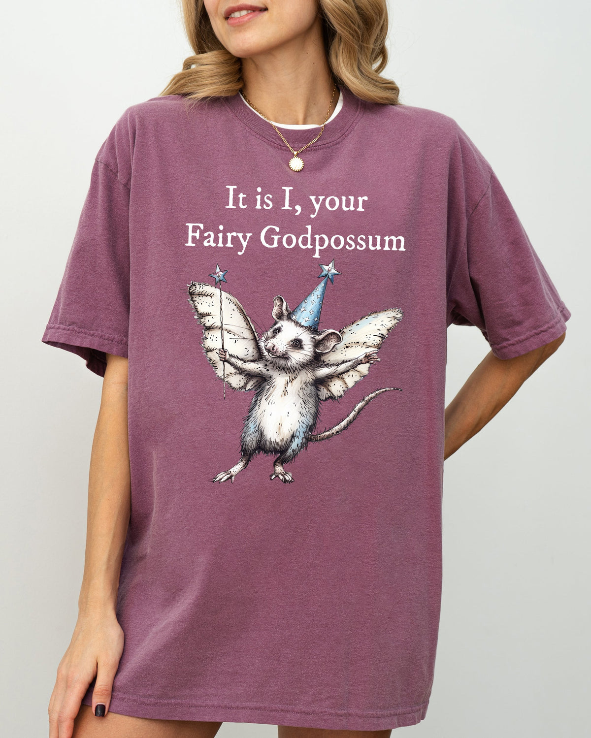 It Is I, Your Fairy Godpossum Opossum Meme That Whimsically Celebrates Quirky Critter Love And Memes Comfort Colors Tee