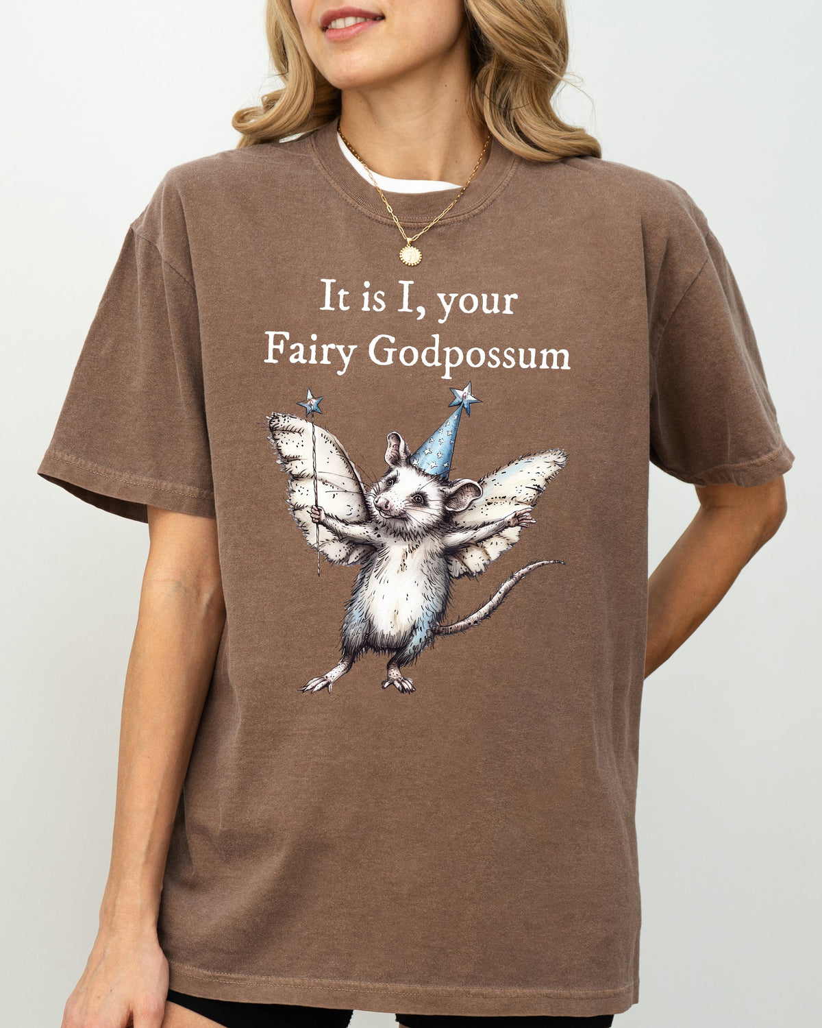It Is I, Your Fairy Godpossum Opossum Meme That Whimsically Celebrates Quirky Critter Love And Memes Comfort Colors Tee
