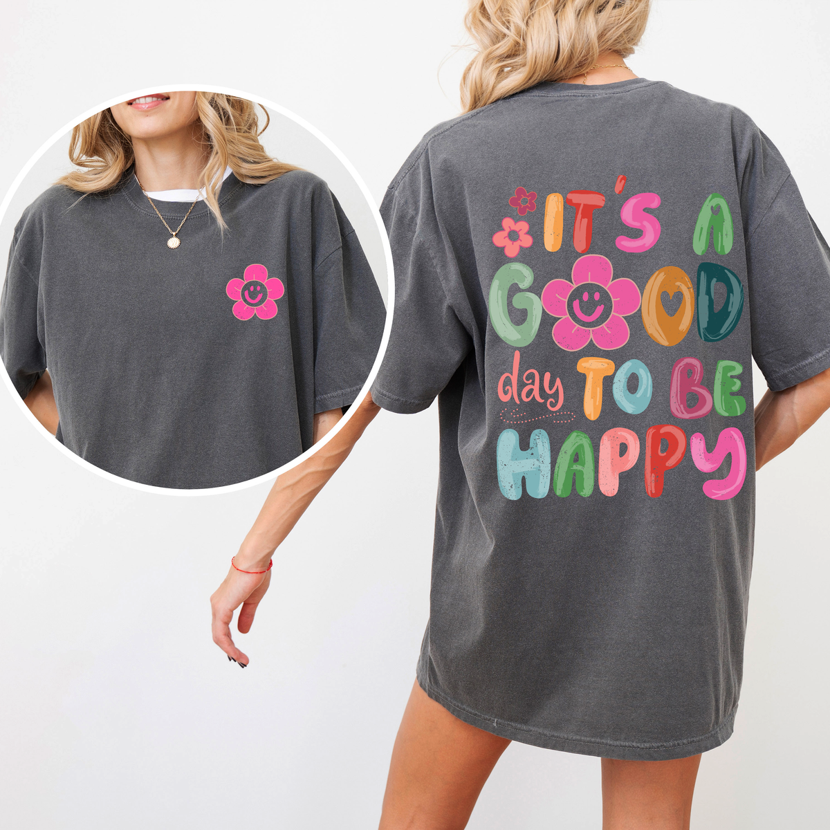 It's A Good Day To Be Happy, Smiling Daisy, Mental Health, Positivity Comfort Colors Tee