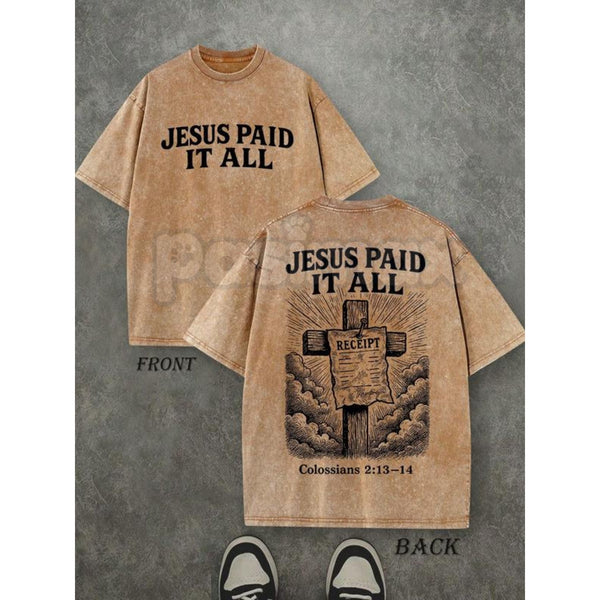 "Jesus Paid It All" Double Sided T-Shirt – 230GSM Pure Cotton, Vintage Washed Christian Tee