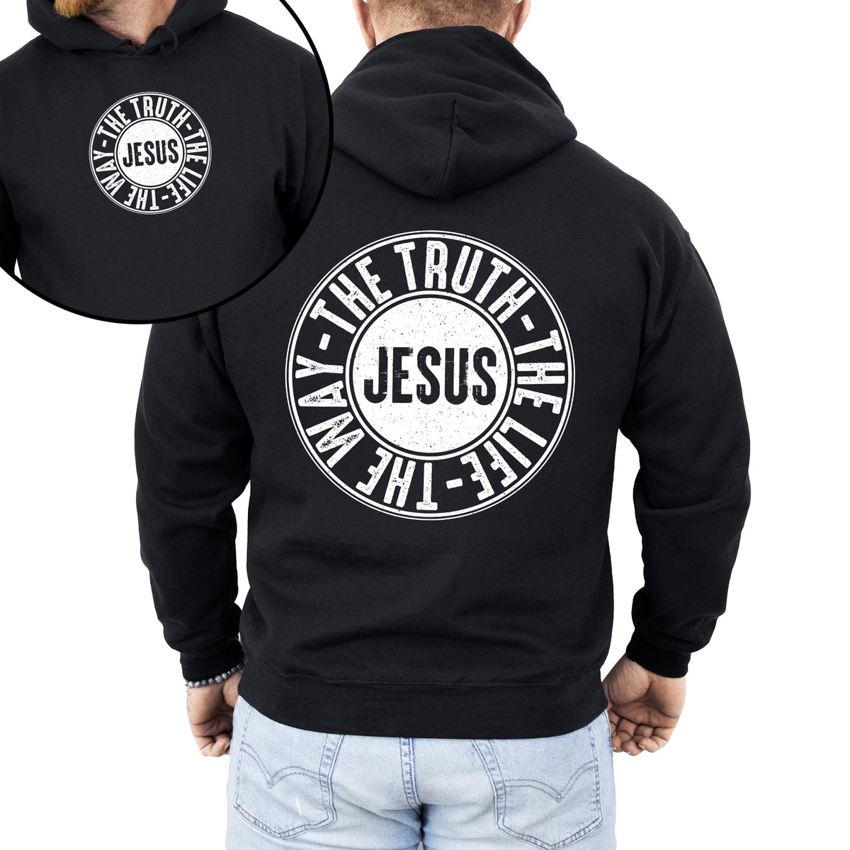 Jesus The Way The Truth The Life Circle Christian Religious Faith Gospel Graphic Hoodie