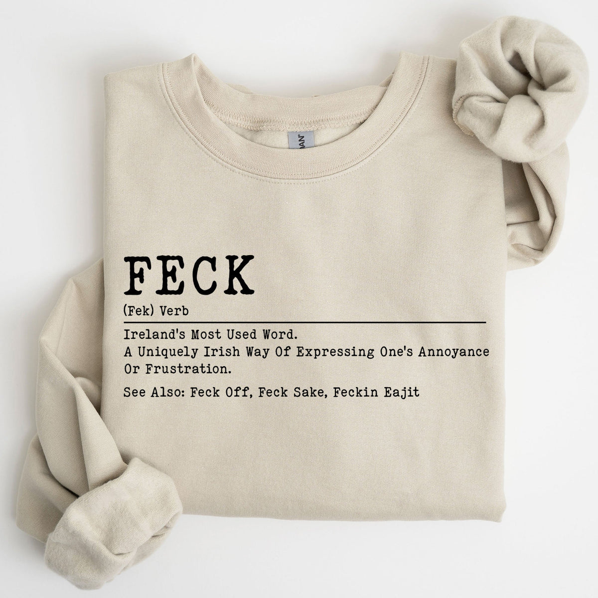 Feck Definition Irish Luck St Patrick's Day Clover Shamrock Lucky Charm Celebration Sweatshirt