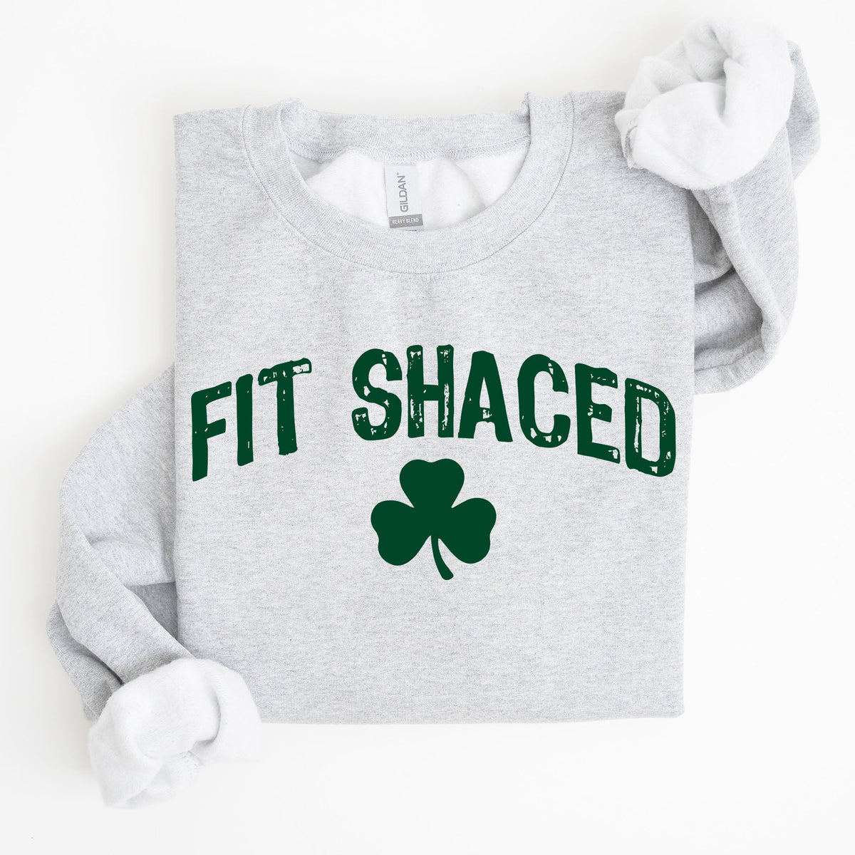 Fit Shaced Irish St Patrick's Day Clover Shamrock Lucky Charm Festive Sweatshirt