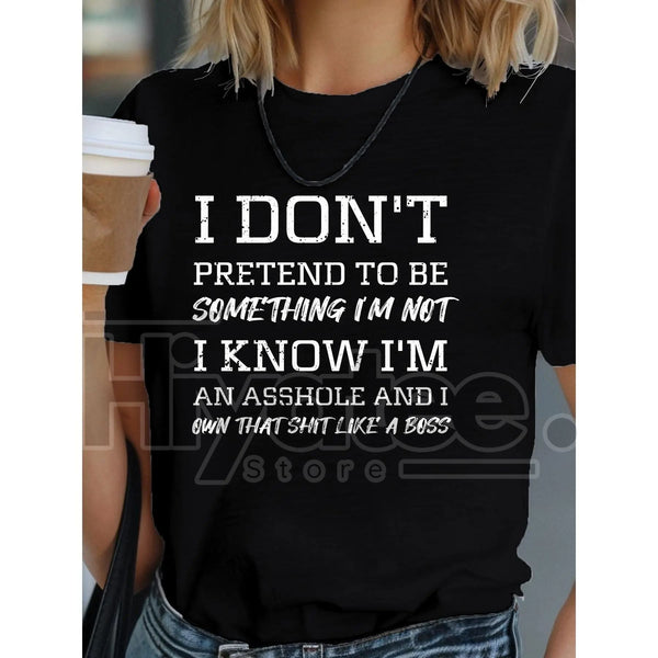 "Know I'm an Asshole" Women's Black Cotton T-Shirt – Bold Boss Graphic Tee