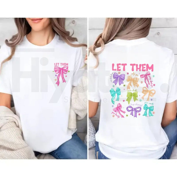 "LET THEM" Empowering Quote – Stylish Confidence & Self-Assurance Top