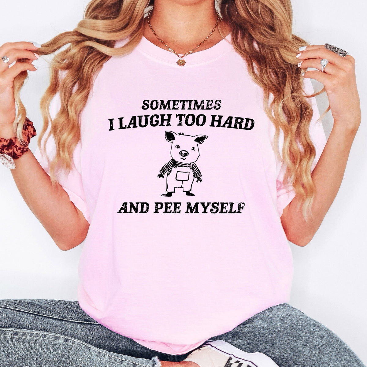 Laugh Too Hard Pee Myself Pig Meme Edition Comic Irreverent Humor Comfort Colors Tee