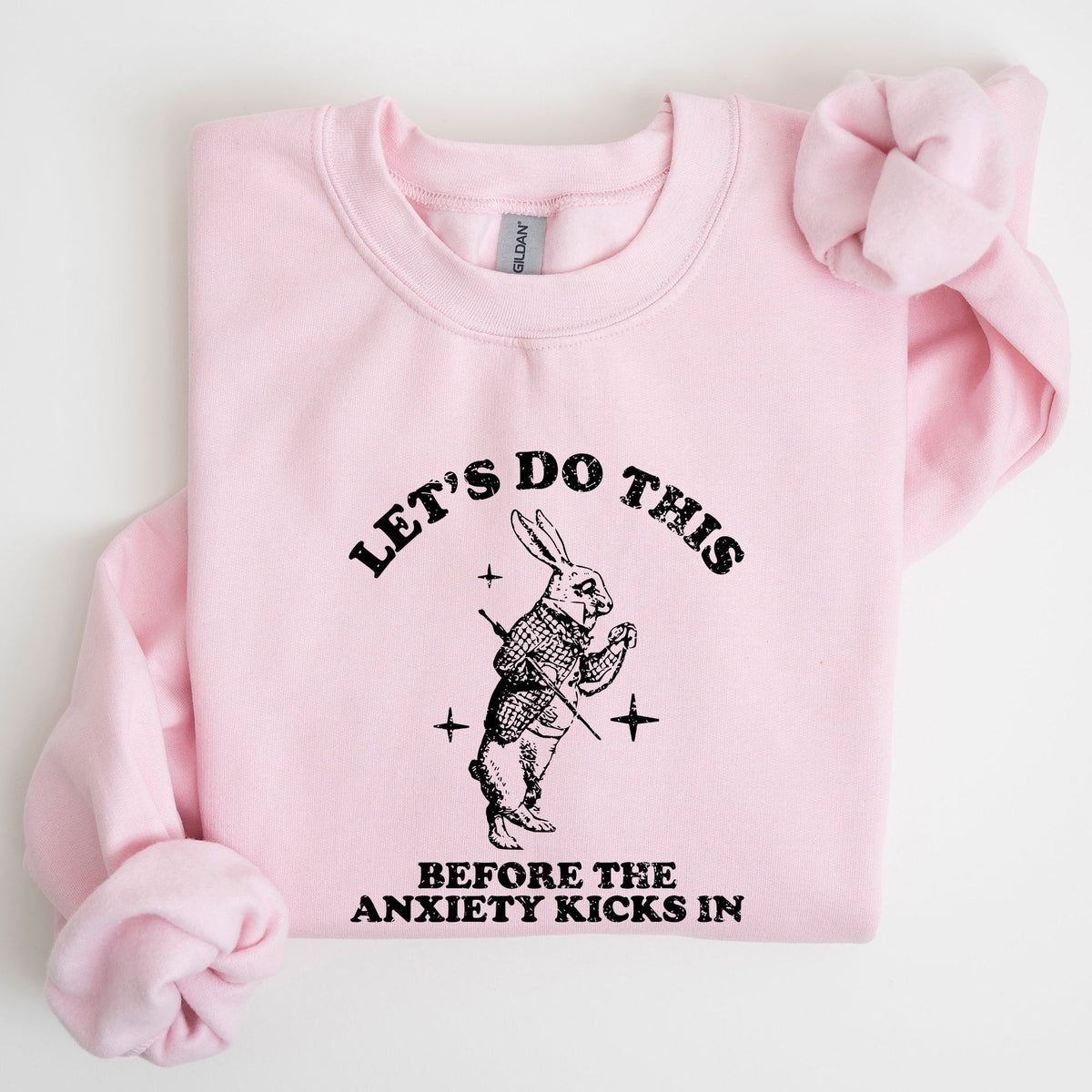 Let's Do This Before Anxiety Kicks In From Alice In Wonderland Rabbit Sweatshirt