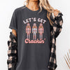 Let's Get Crackin Nutcrackers Christmas Ballet Santa Winter Xmas Comfort Colors Tee