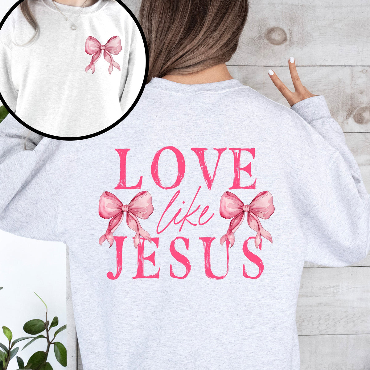 Love Like Jesus Bow Ribbon Front And Back Christian Religious Gospel Graphic Sweatshirt