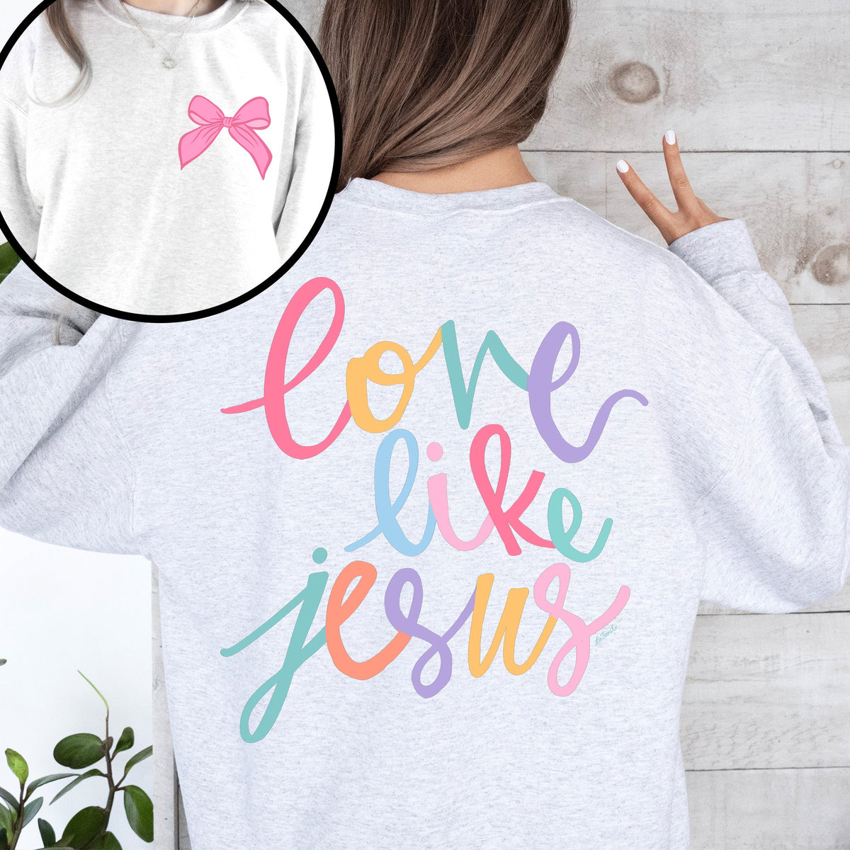 Love Like Jesus Front And Back Christian Religious Faith Gospel Message Sweatshirt