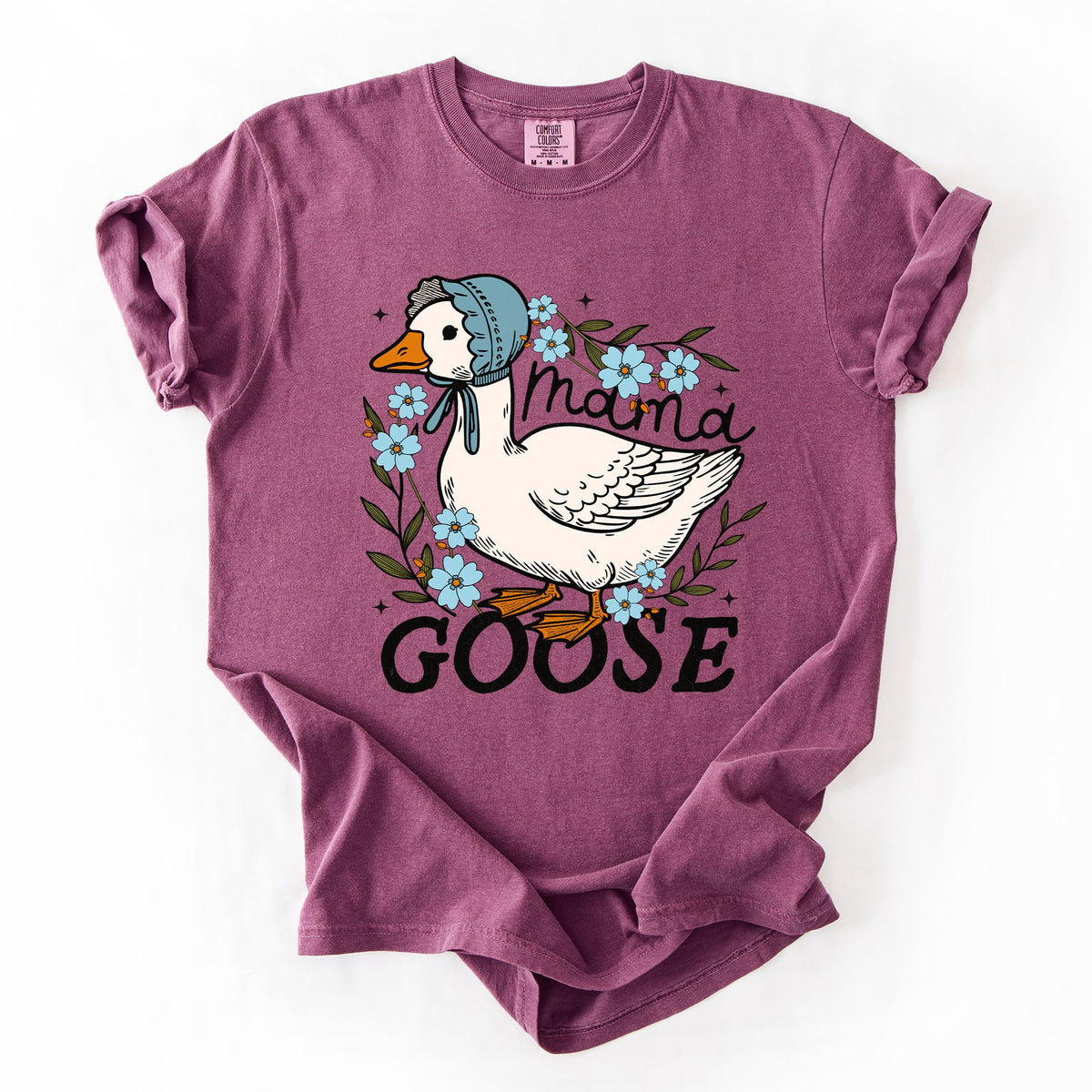 Mama Goose Mother's Day Celebration Design With Sass And Heart Comfort Colors Tee