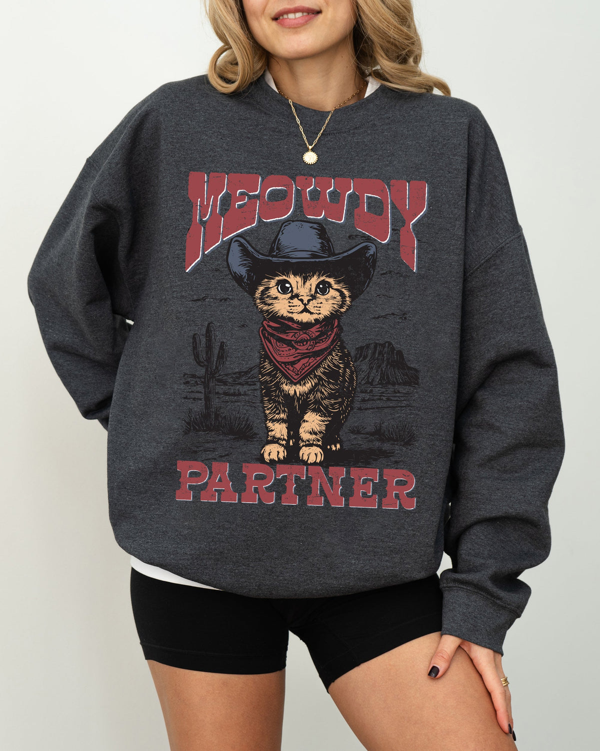 Meowdy Partner Cowboy Cat Cowgirl Howdy Yee Haw Western Country Cozy Classic Sweatshirt